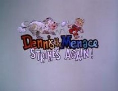 Кадр з фільму Денніс-мучитель 2